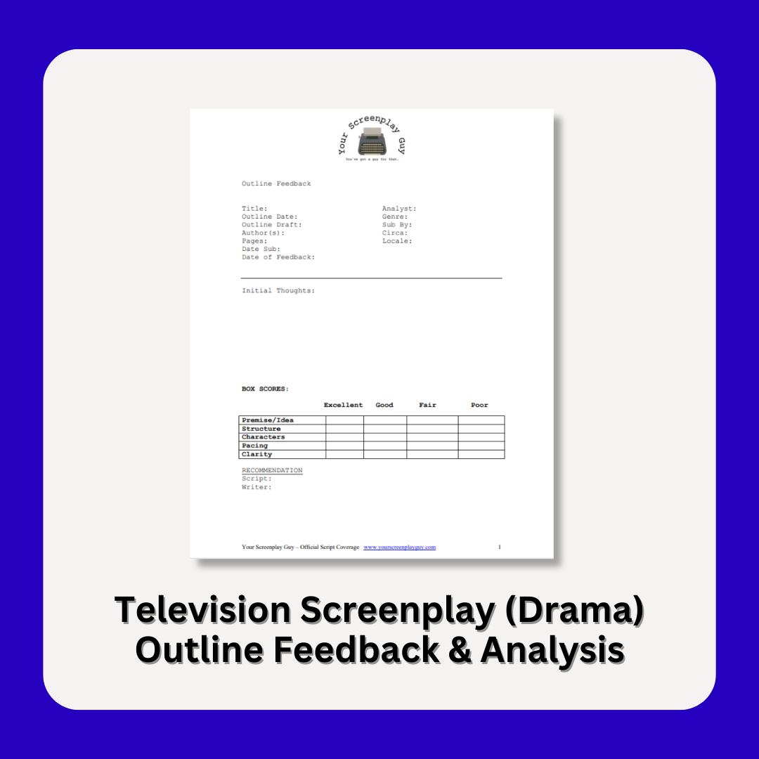 TV Drama Script Outline Feedback and Analysis