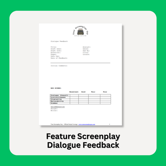 Feature Screenplay Dialogue Focused Feedback